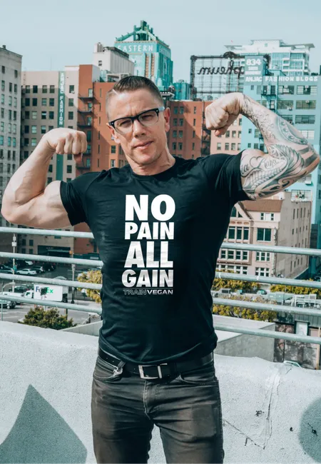 NO PAIN ALL GAIN - TRAIN VEGAN